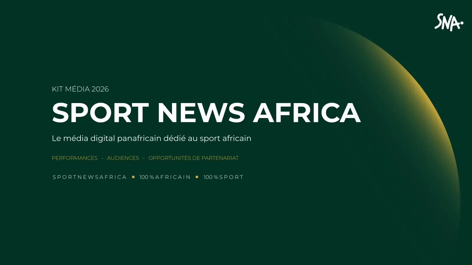 Couverture du kit média 2026 de Sport News Africa, le média digital panafricain dédié au sport africain.